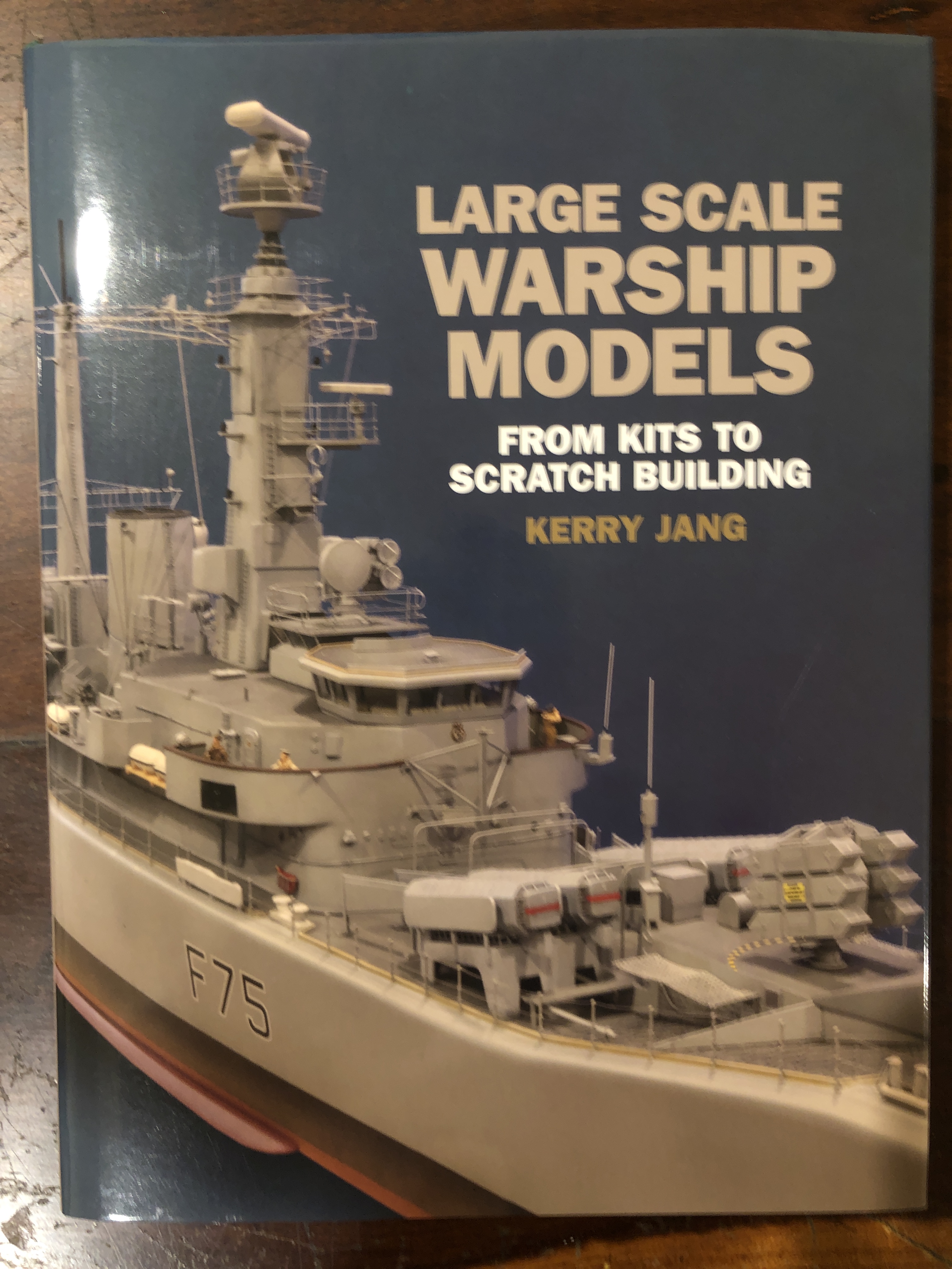 Large Scale Warship Models (a book review) | johnsmachines